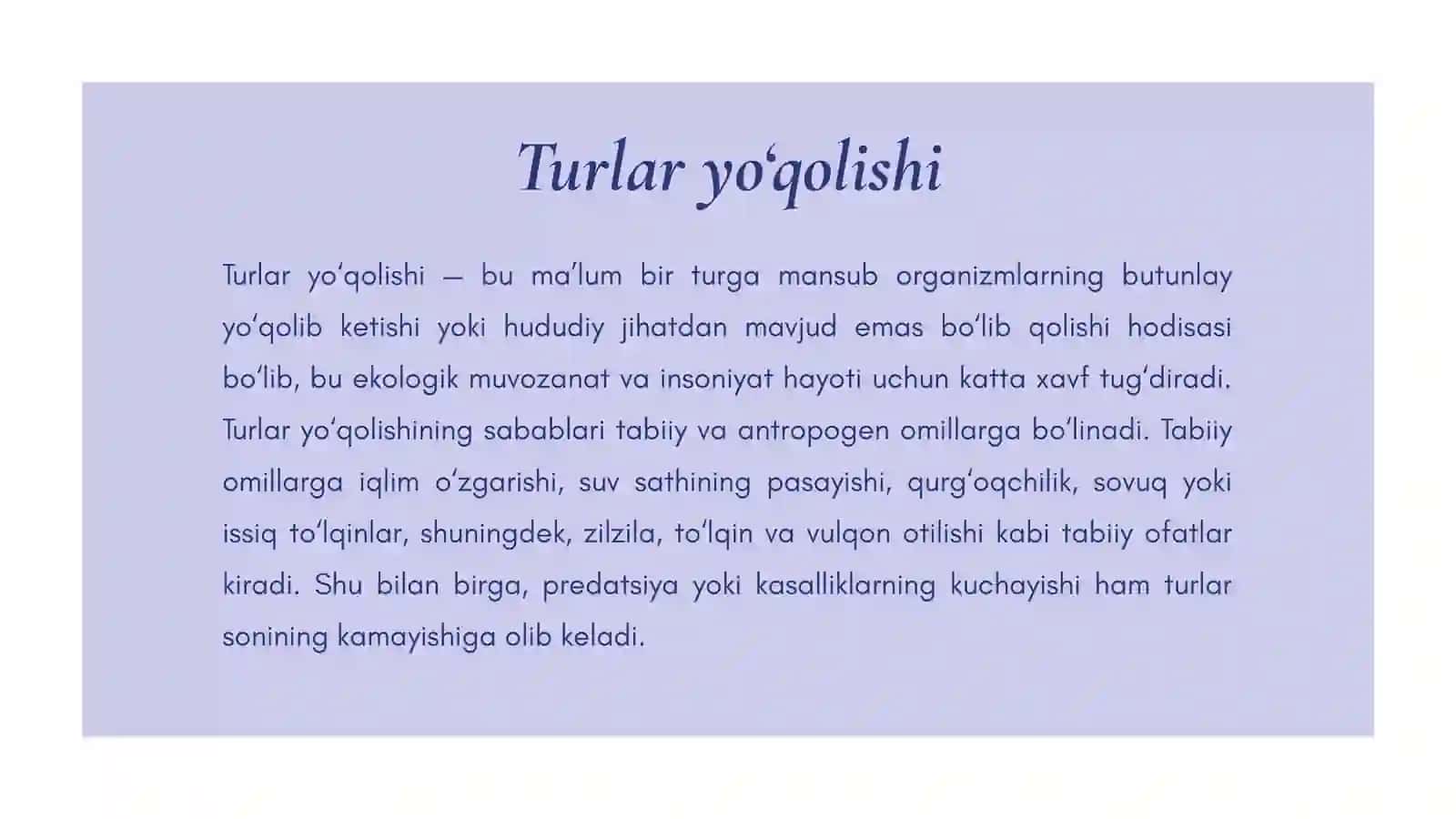 Turlar yo'qolishi sabablari va oqibatlari 2