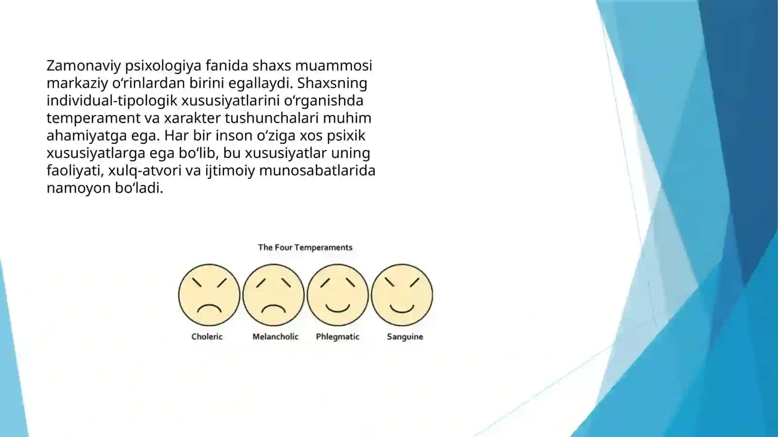 Shaxsning individual xususiyatlari: Temperament, xarakter, qobilyat 2