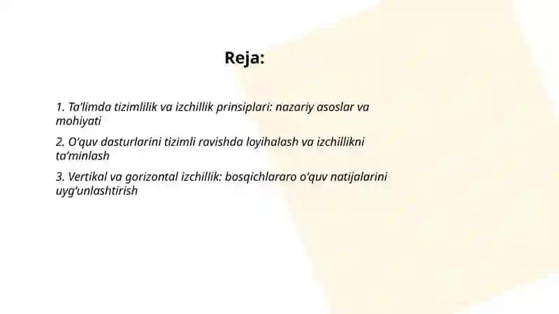 Taʼlimning tizimlilik va izchillik prinsiplarini amalga oshirish qoidalari 2