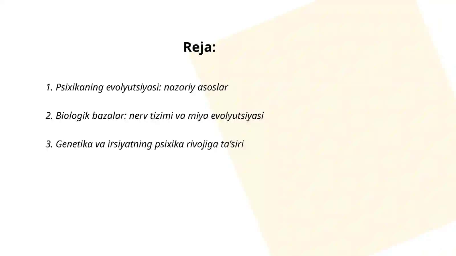 Psixikaning evalutsiyasi va vujudga kelishi 2