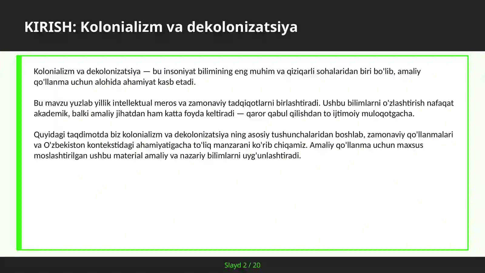 Kolonializm va Dekolonizatsiya 2