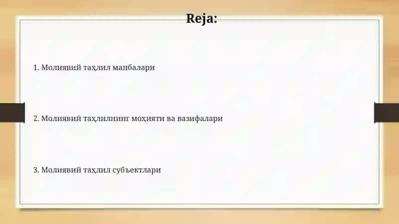Молиявий таҳлилни ташкил этиш ва ахборот манбалари 2