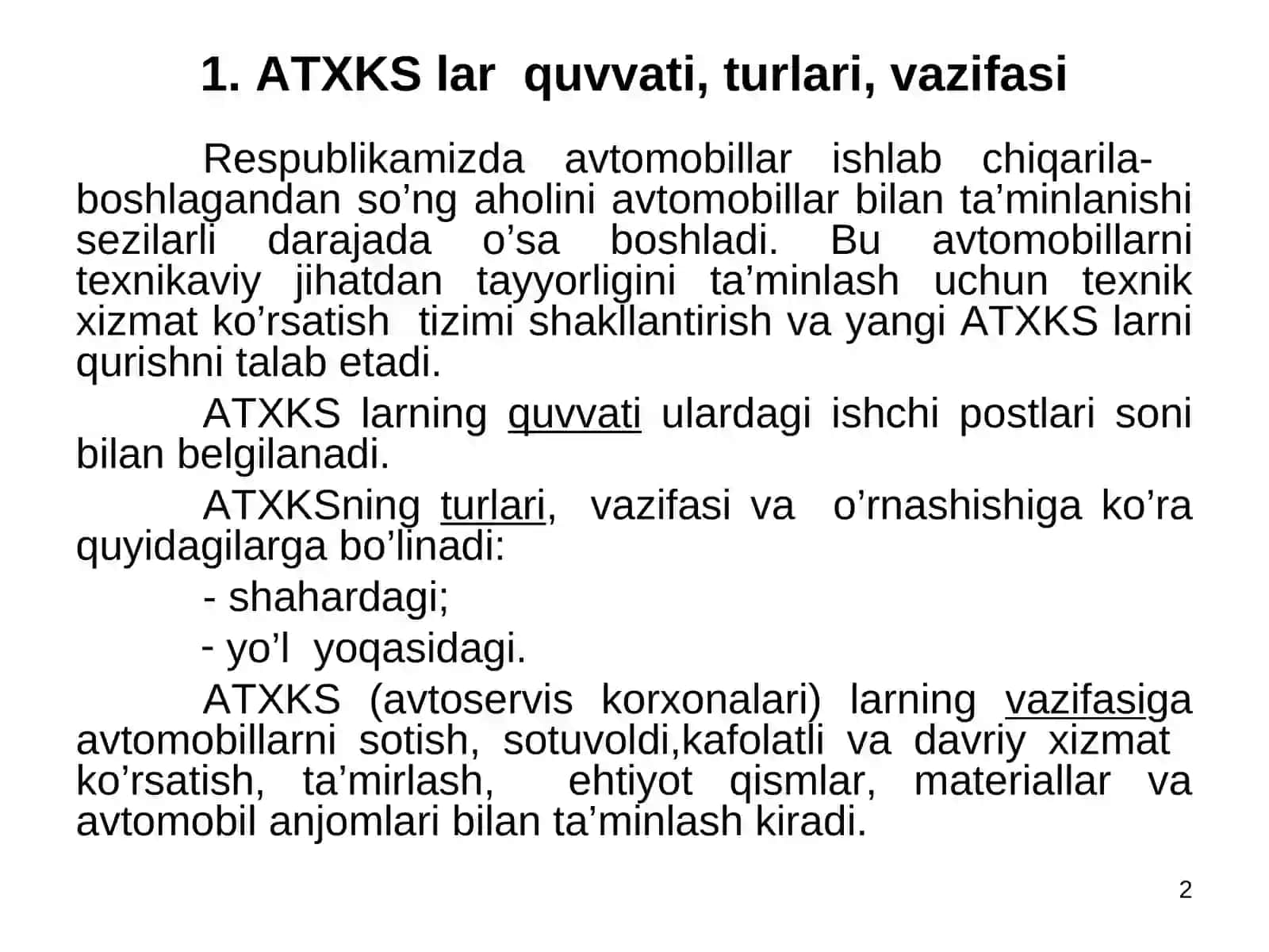 9-mavzuAvtomobillarga texnik xizmat ko'rsatish stansiyalarini (ATXKS) texnologik loyihalash 2