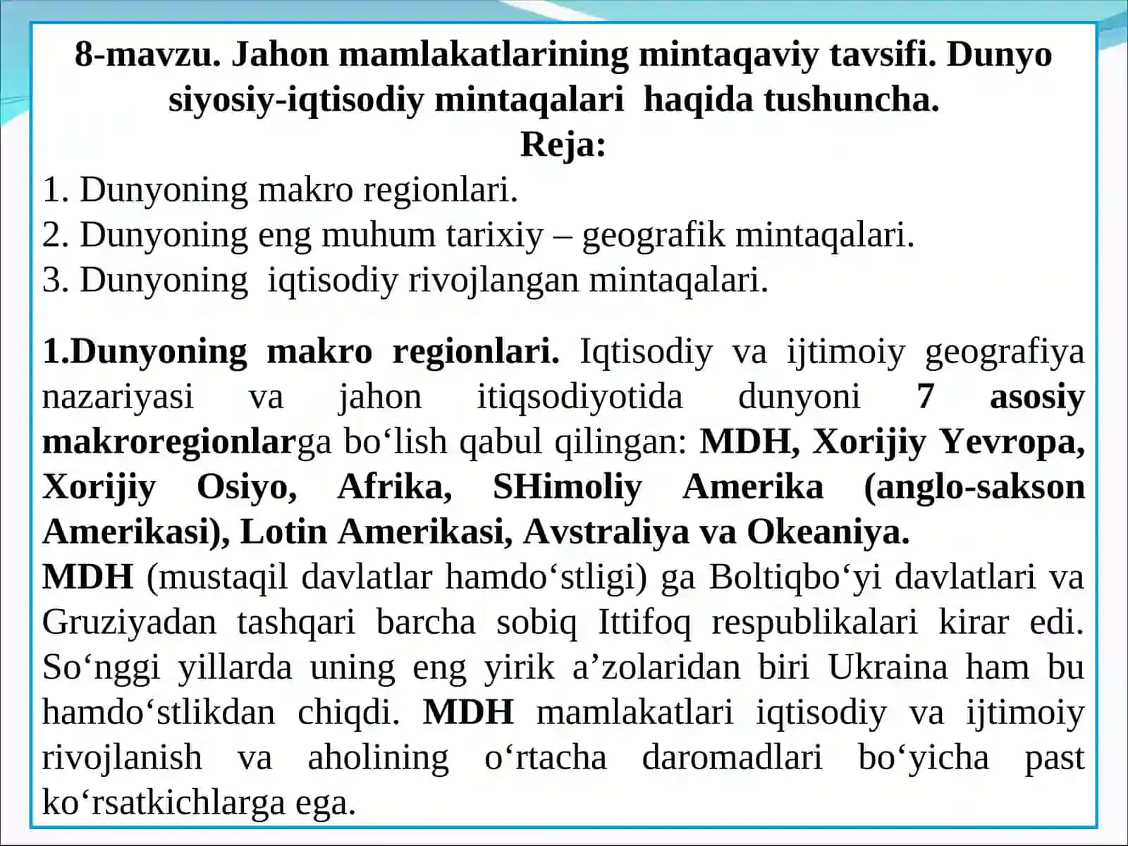 Jahon mamlakatlarining mintaqaviy tavsifi. Dunyo siyosiy-iqtisodiy mintaqalari haqida tushuncha 2