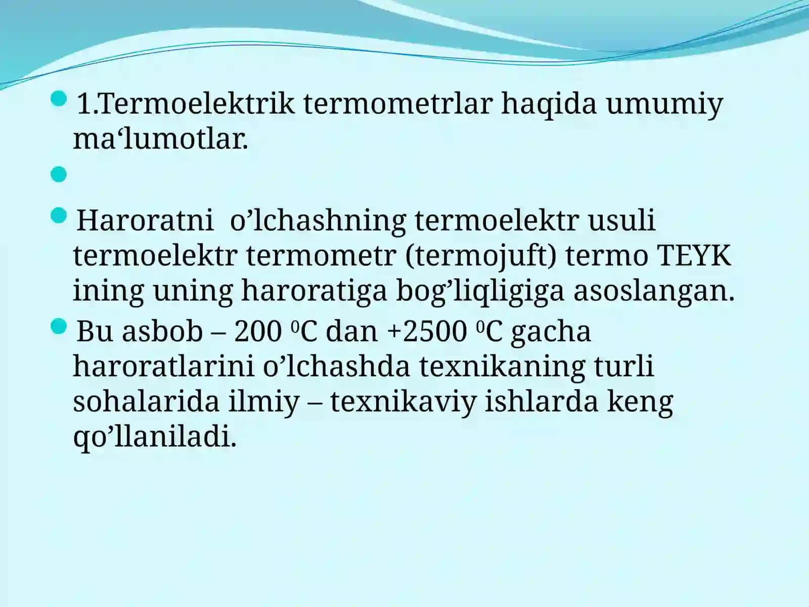 TERMOELEKTRIK TERMOMETRLARULARNING ISHLASH PRINSIPI, SEZGIRLIGI VA QOLLANISH DOIRASI 2