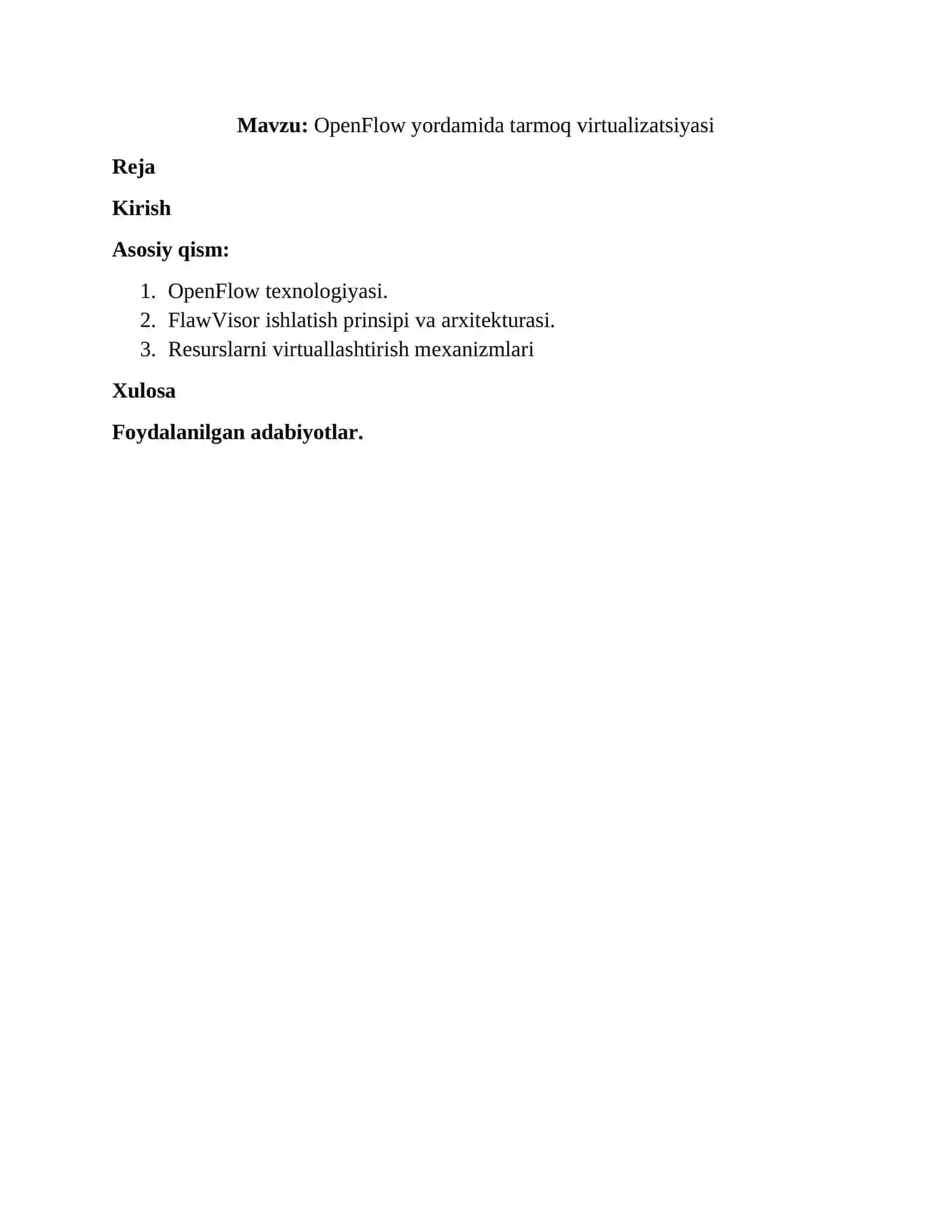OpenFlow yordamida tarmoq virtualizatsiyasi. Mustaqil ish 2