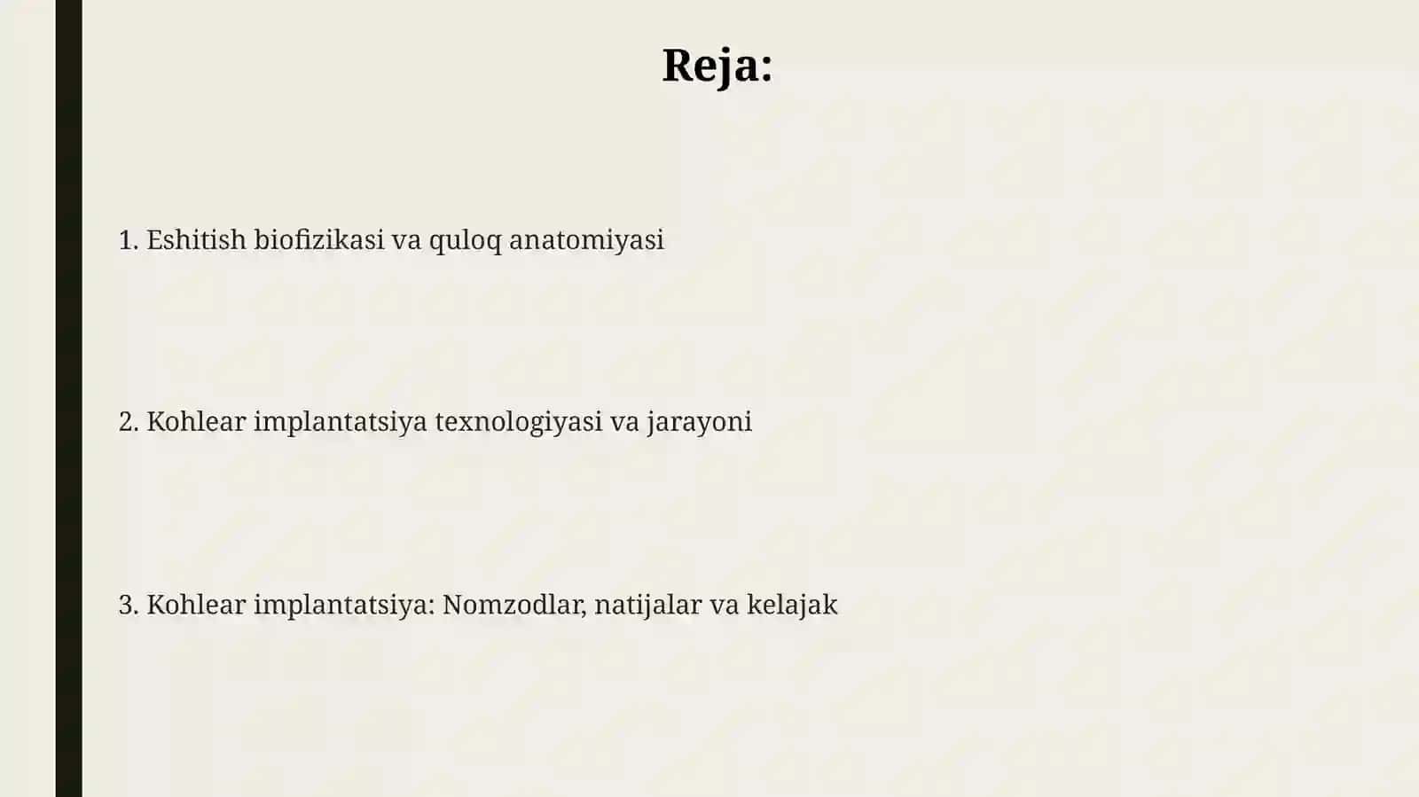 Eshitish biofizikasi va quloq anatomiyasi 2
