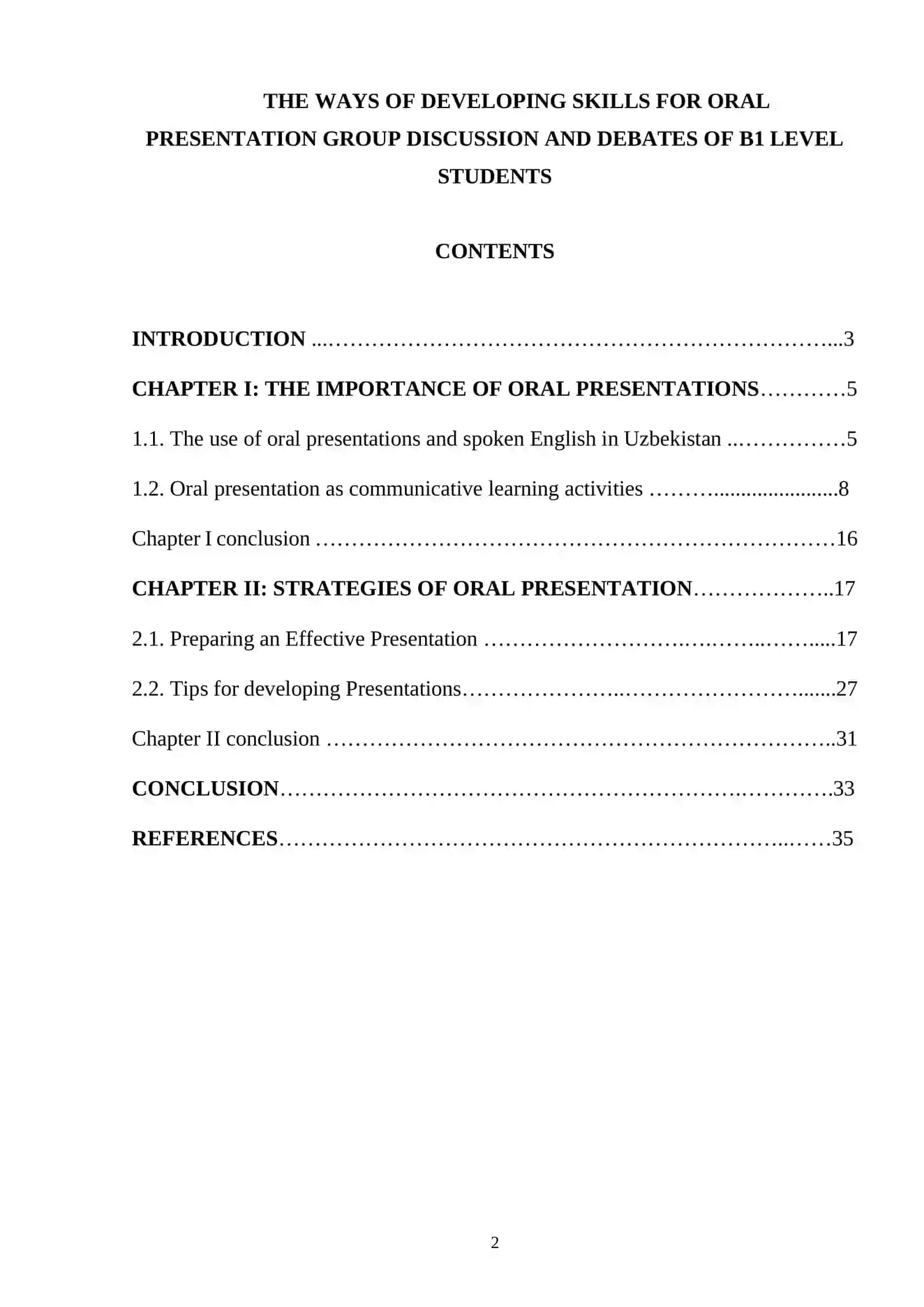 THE WAYS OF DEVELOPING SKILLS FOR ORAL PRESENTATION GROUP DISCUSSION AND DEBATES OF B1 LEVEL STUDENTS 2