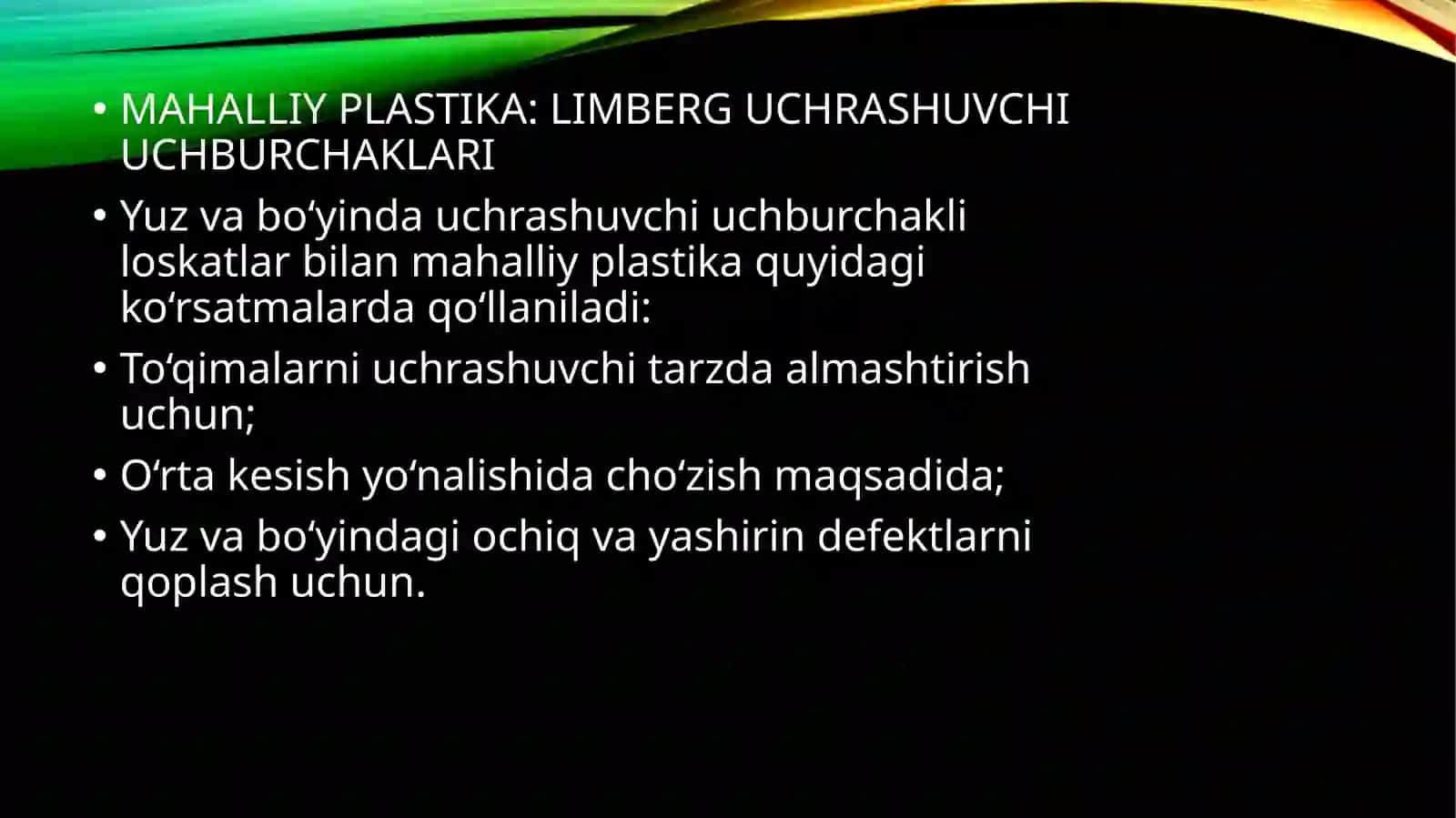 Mahalliy to'qimalar bilan plastika qilish limberg uchburchakli lahtaklar ko'rstmalar , turlarini o'tkazish prinsiplari 2