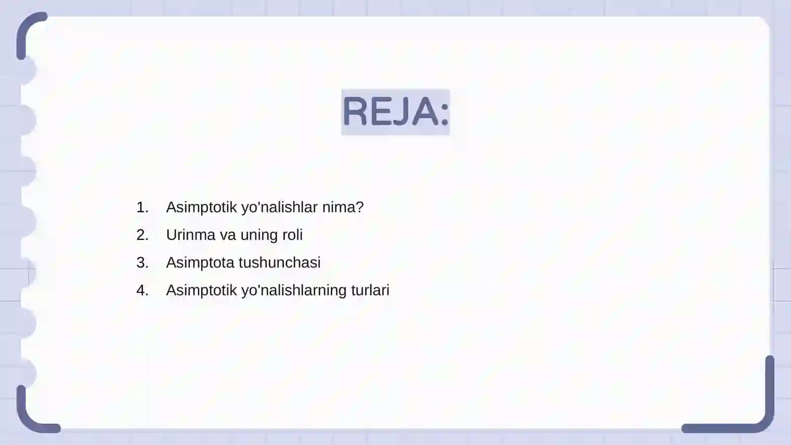 Asimptotik yo'nalishlar. Urinma va asimptota 2