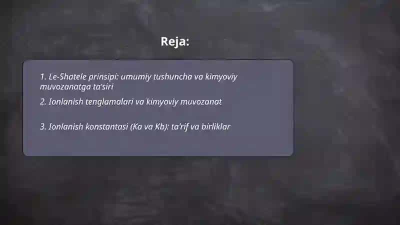 Le-Shatеlе prinsipi. Iоnlanish kоnstantasi 2