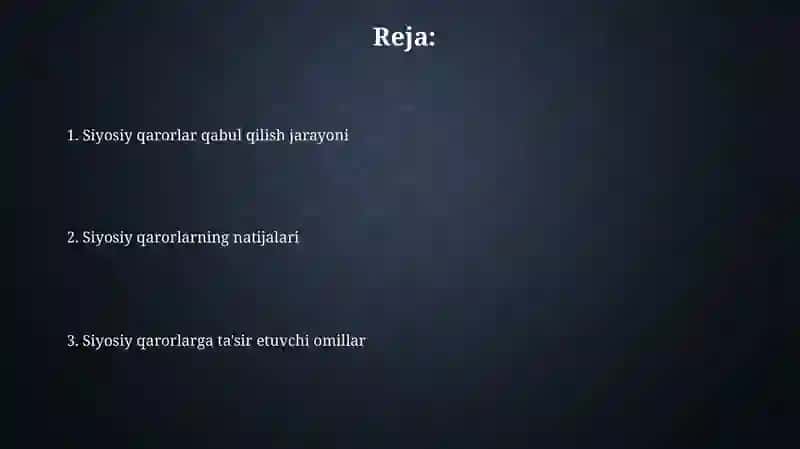 Siyosiy qarorlar qabul qilish jarayoni 2