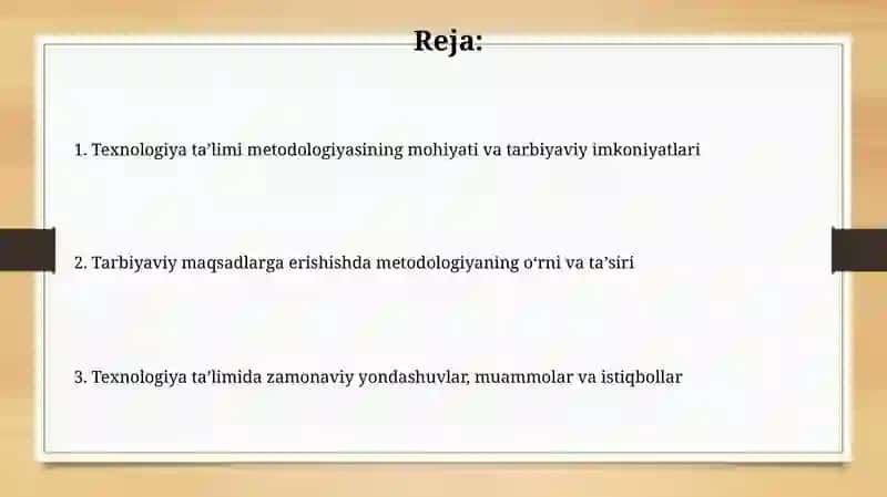 Texnologiya ta'limi metodikasi fanining tarbiyadagi oʻrni 2