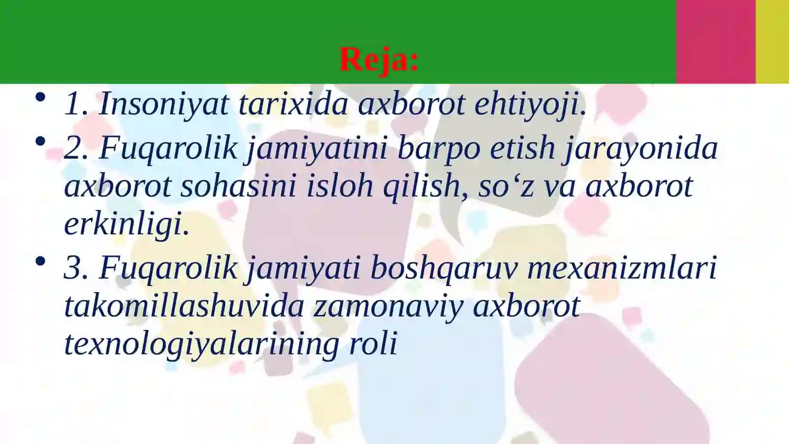 Axborot sohasini isloh qilish, axborot va so‘z erkinligini ta’minlash 2