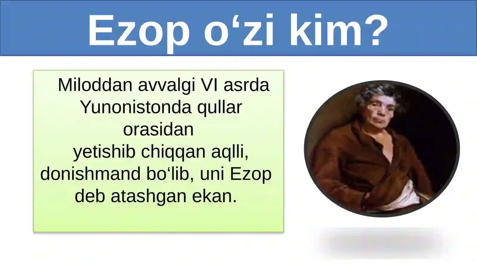 5-sinf Adabiyot fanidan Frigiyalik faylasuf Ezop dars taqdimoti 2