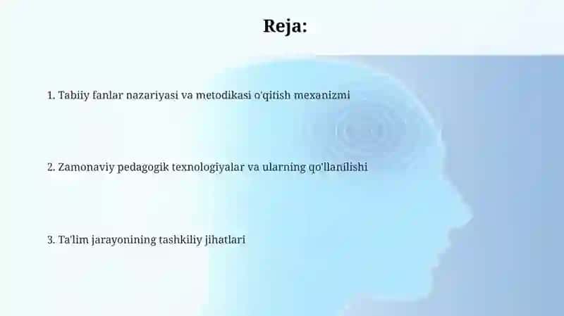 Tabiiy fanlar nazariyasi va metodikasi fanini o'qitish mexanizmi 2