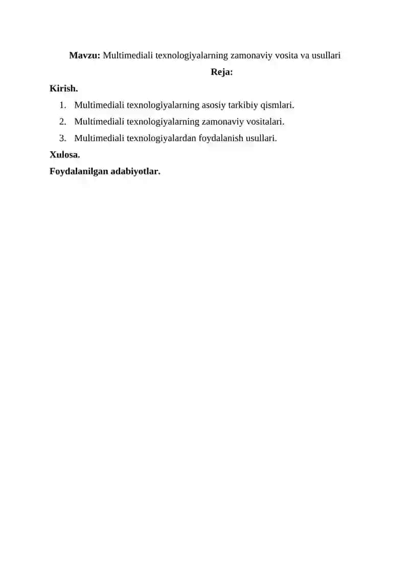 Multimediali texnologiyalarning zamonaviy vosita va usullari 2