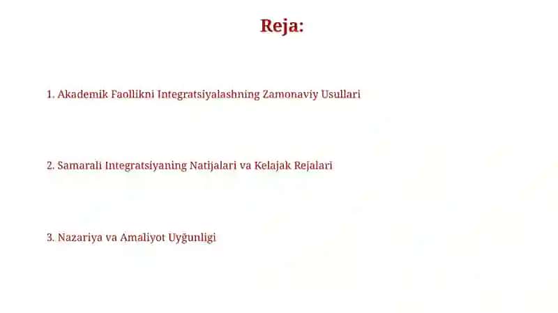Akademik Faoliyat Integratsiya: Nazariya va Amaliyot Uygʻunligi 2