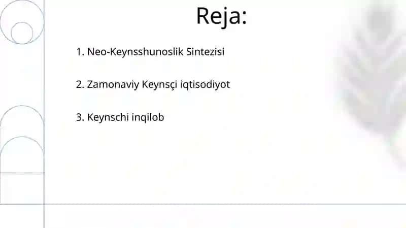 Jon Meynard Keyns ta'limoti va neokeynschilik 2