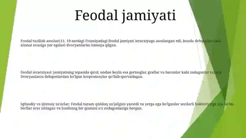 Feodal tuzilish asoslari: 11- 19-asrdagi Fransiyadagi feodal jamiyati 2