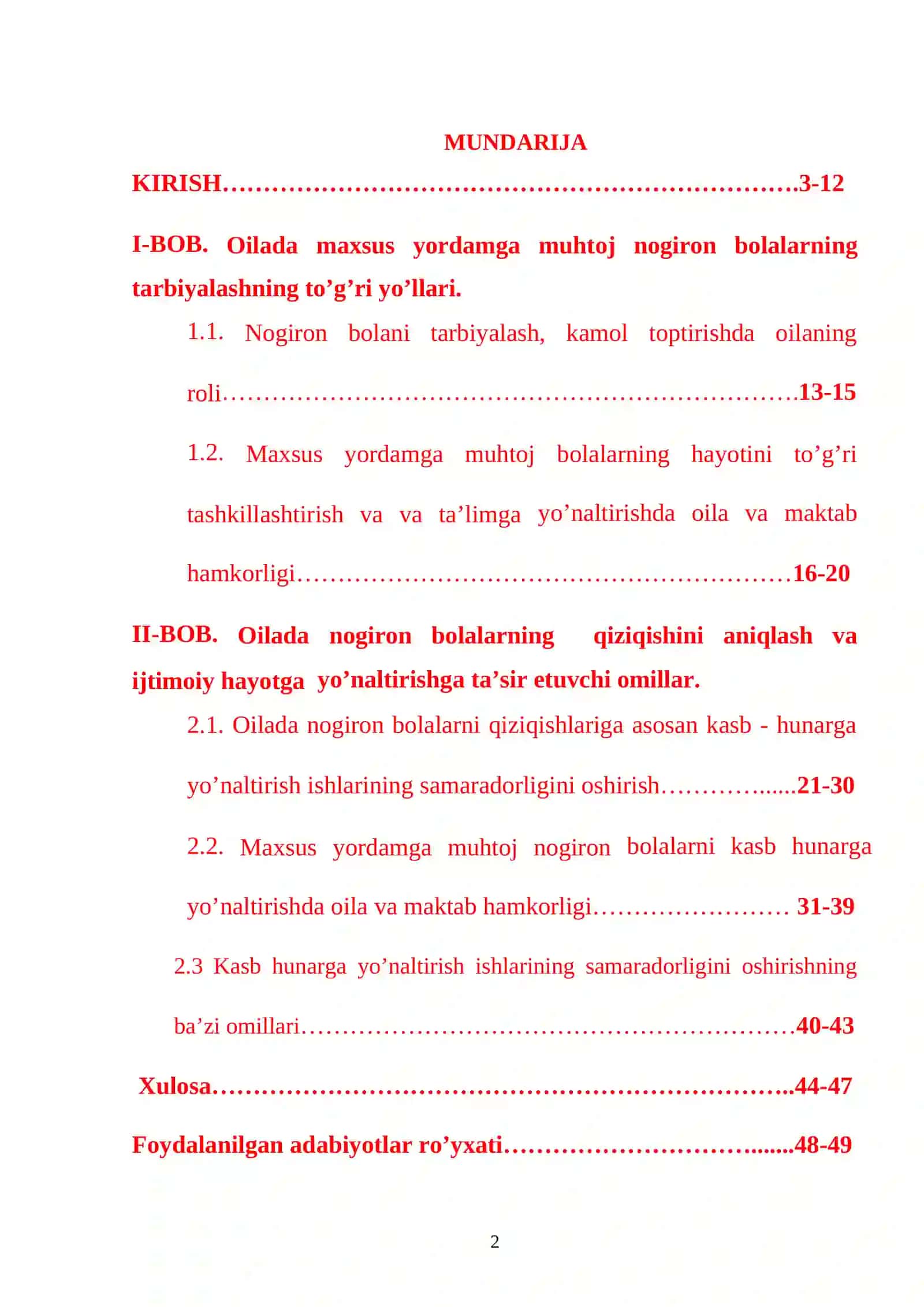 "OILADA MAXSUS YORDAMGA MUHTOJ BOLALARNING QIZIQISHINI ANIQLASH VA TARBIYALASHNING TO’G’RI YO’LLARI" 2