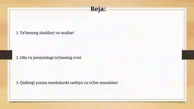 Eng qadimgi yozma manbalarda taʼlim - tarbiya masalalari 2