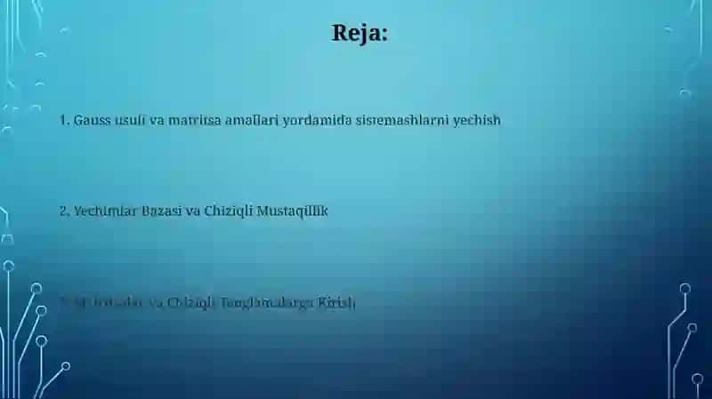 Chiziqli Tenglamalar va Matritsalar 2
