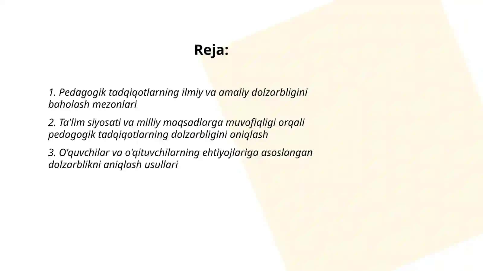 Pedagogik tadqiqotlarning dolzarbligini aniqlash 2