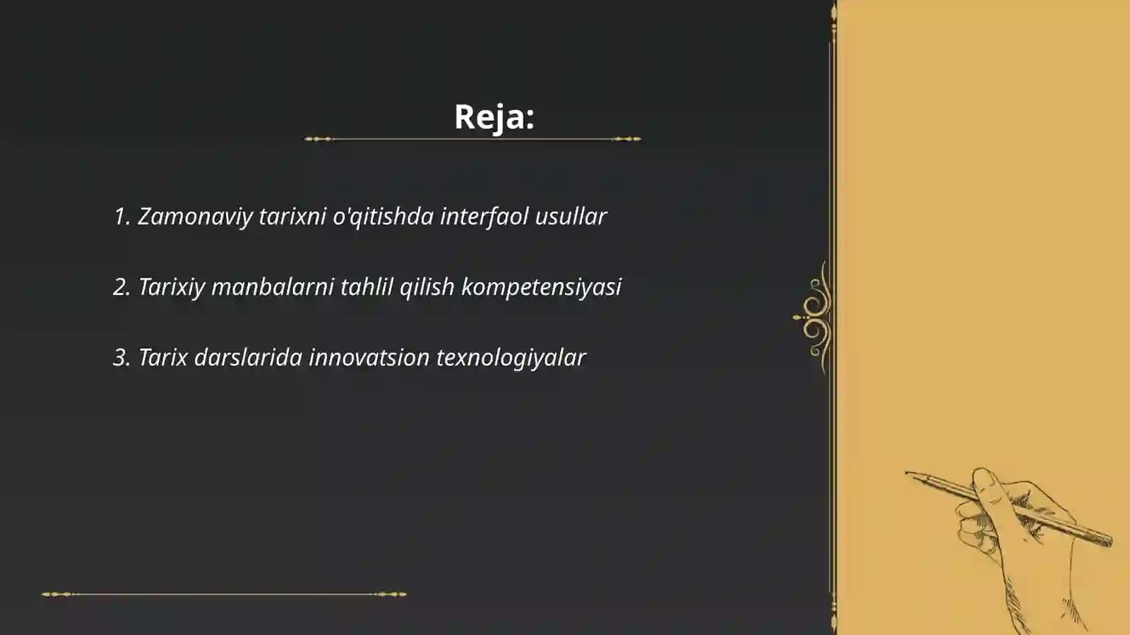 Zamonaviy tarix darslariga bo’lgan ilmiy-metodik va didaktik talanları 2