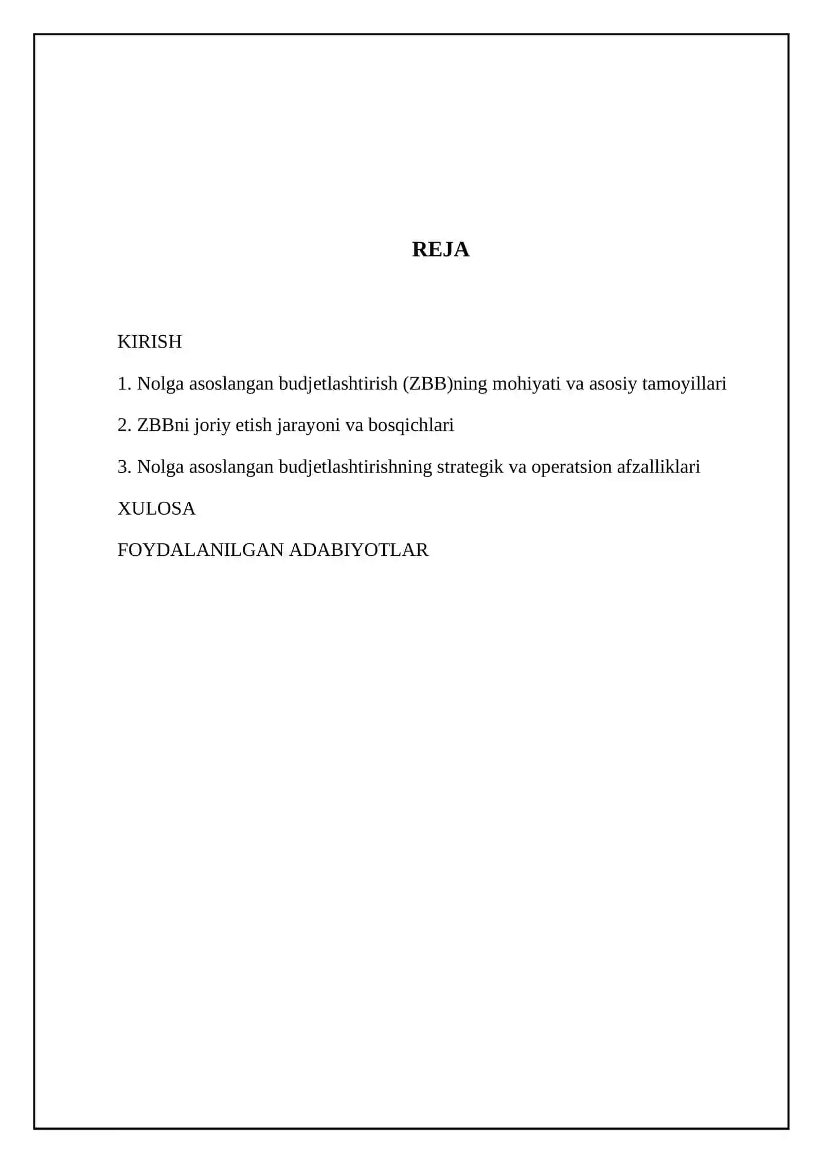 Nolga asoslangan budjetlashtirish (Zero-Based Budgeting) va uning afzalliklari 2