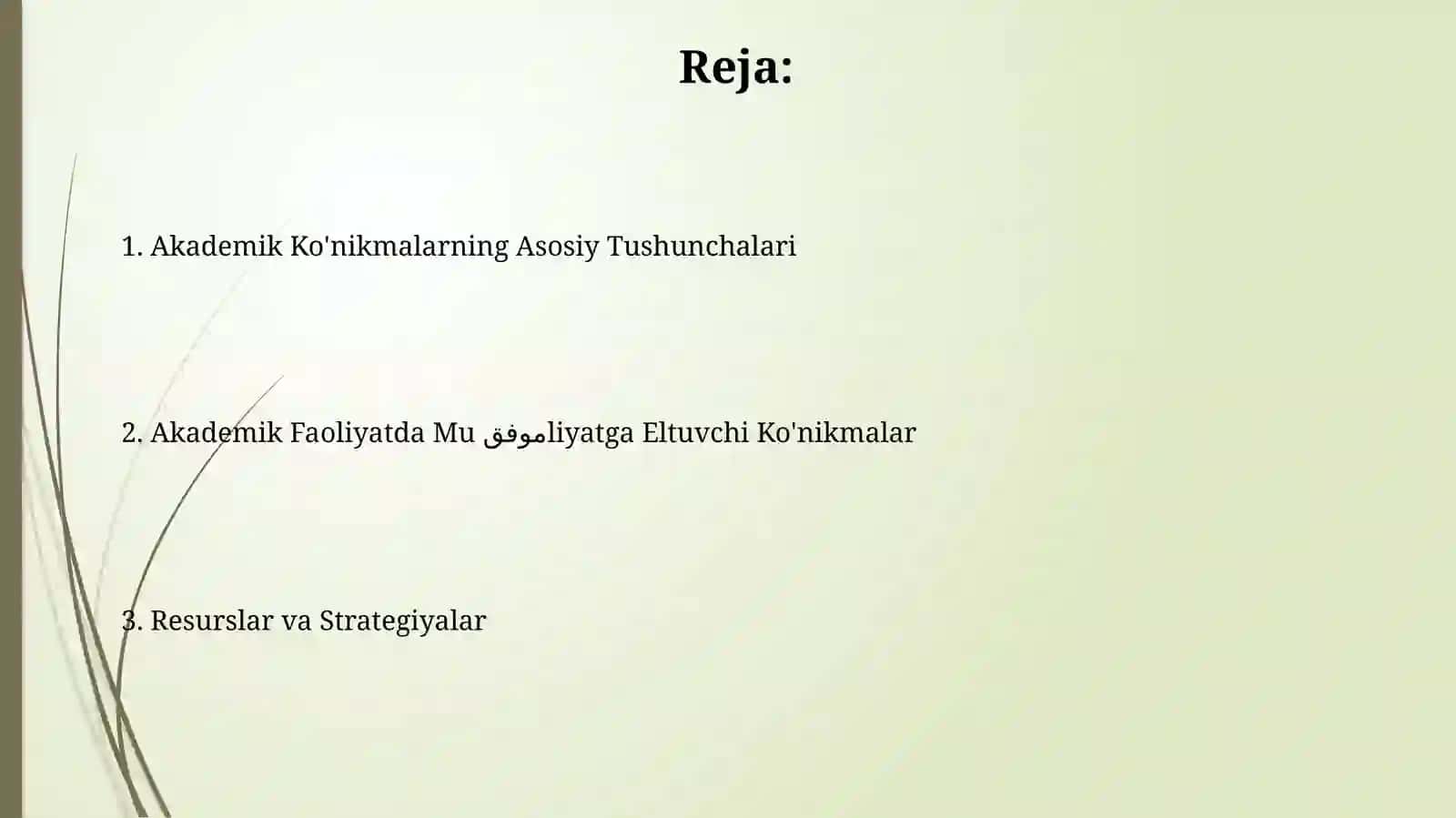 Akademik koʻnikmalar faniga kirish 2