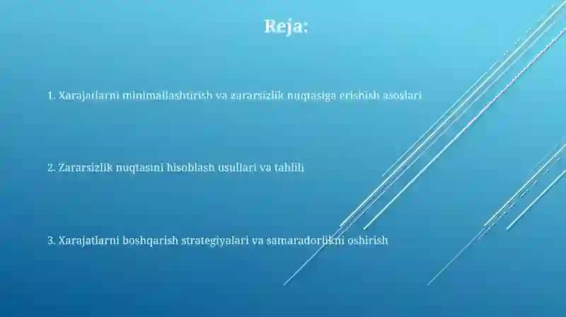 Xarajatlarni minimallashtirish shartlari va zararsizlik nuqtasini hisoblash usullari 2