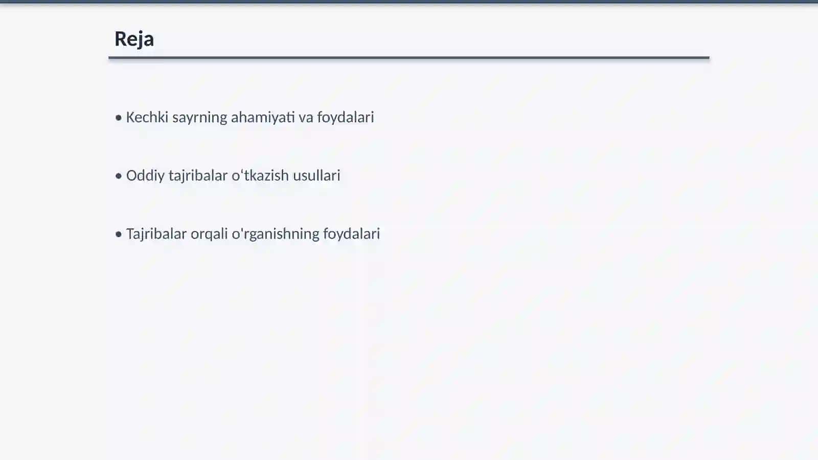 Kechki sayr va oddiy tajribalar oʻtkazish metodikasi 2