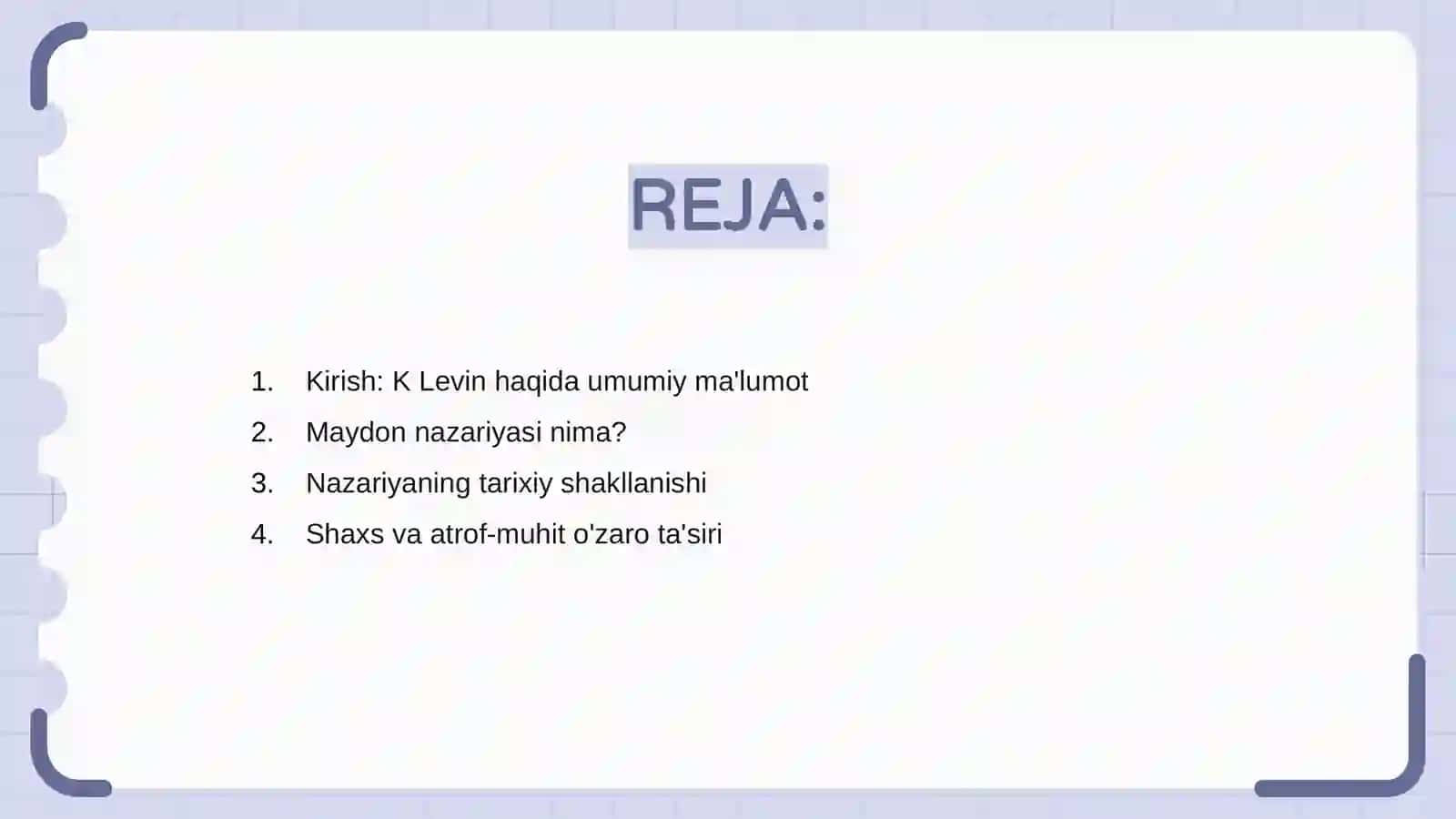 K Levin maydon nazariyasining asosiy prinsiplari 2