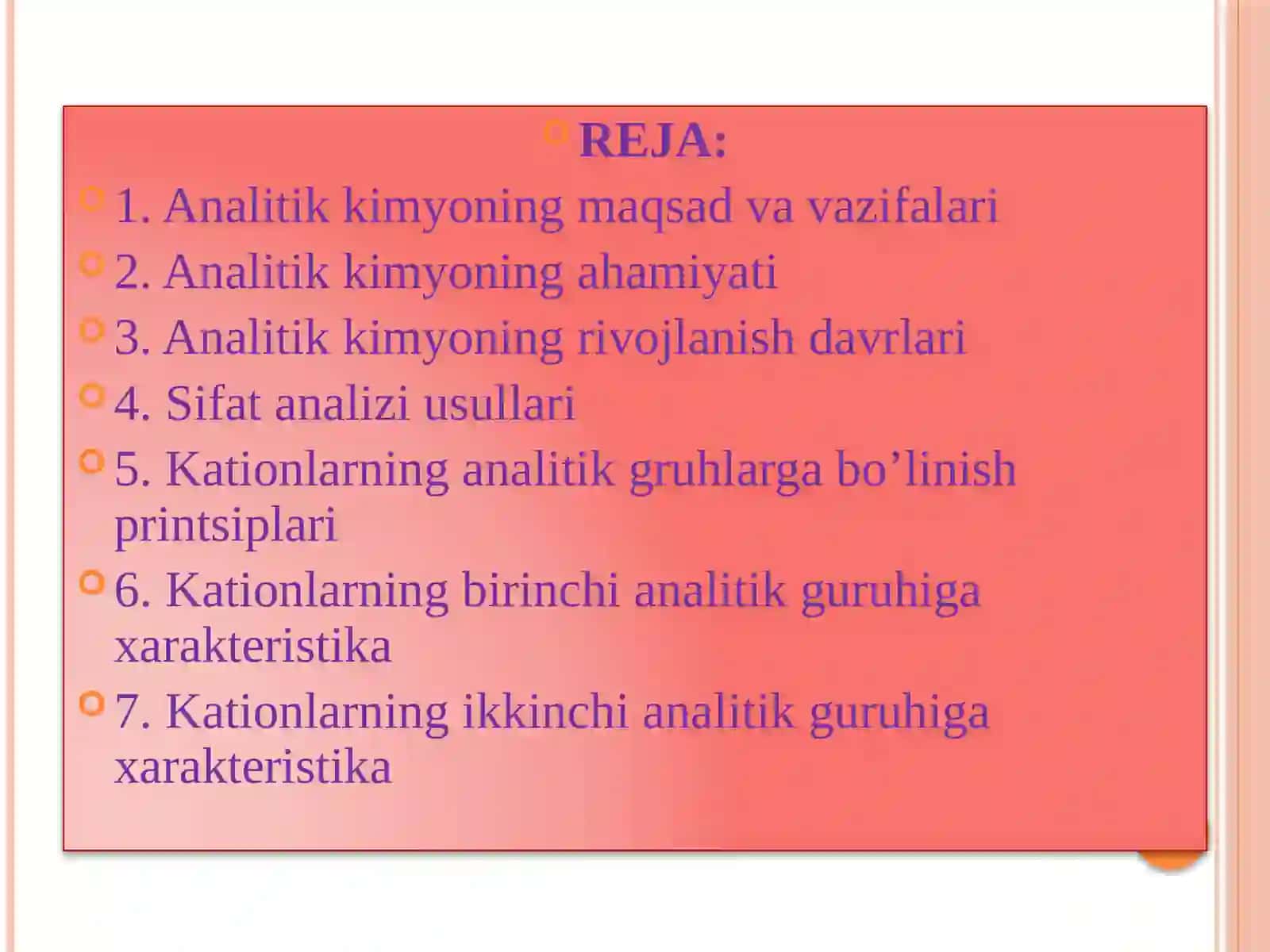 Ma`ruza.Analitik kimyo fanining vazifasi va mohiyati. Analitik kimyo usullarining sinflanishi 2
