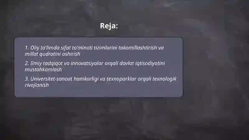 Oliy ta'limda sifat ta'minoti tizimlarini takomillashtirish va millat qudratini oshirish 2