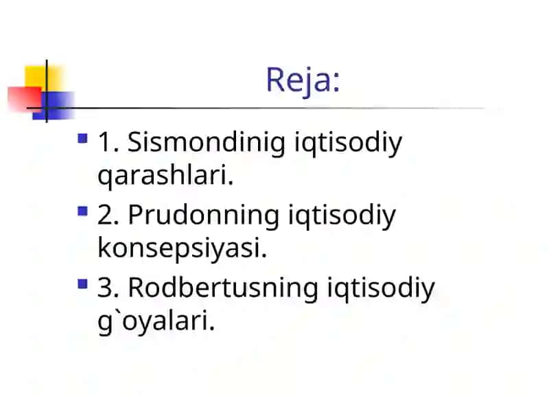 S.Sismondining iqtisodiy qarashlari 2