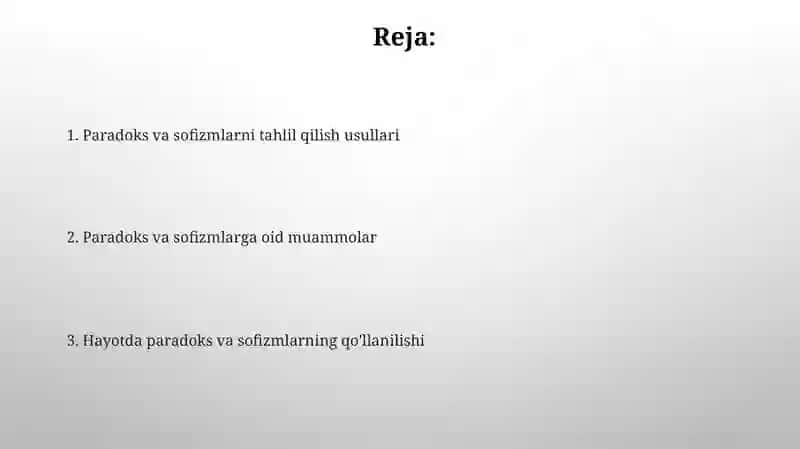 Paradokslar va sofizmlar haqida masalar, ularning hayotga tatbiqi 2