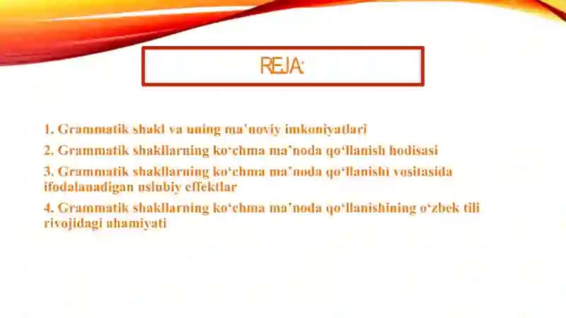 Grammatik shakllarning ko'chmama'noda qo'llanilishi 2