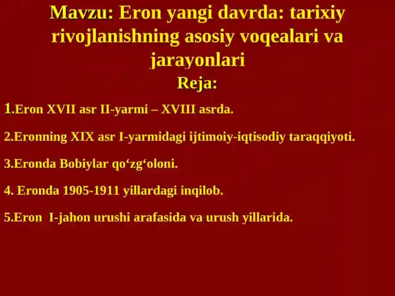 Eron yangi davrda: tarixiy rivojlanishning asosiy voqealari va jarayonlari 2