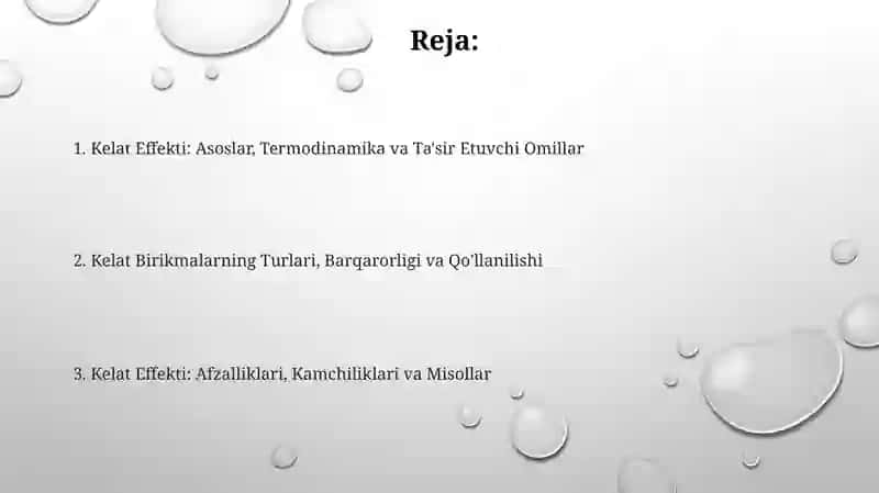 Kelat Effekti: Asoslar, Termodinamika va Ta'sir Etuvchi Omillar 2