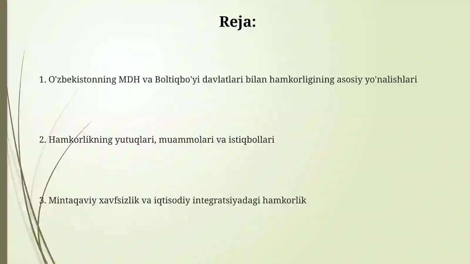 O‘zbekistonning MDH va Boltiqbo'yi davlatlari bilan hamkorligi 2