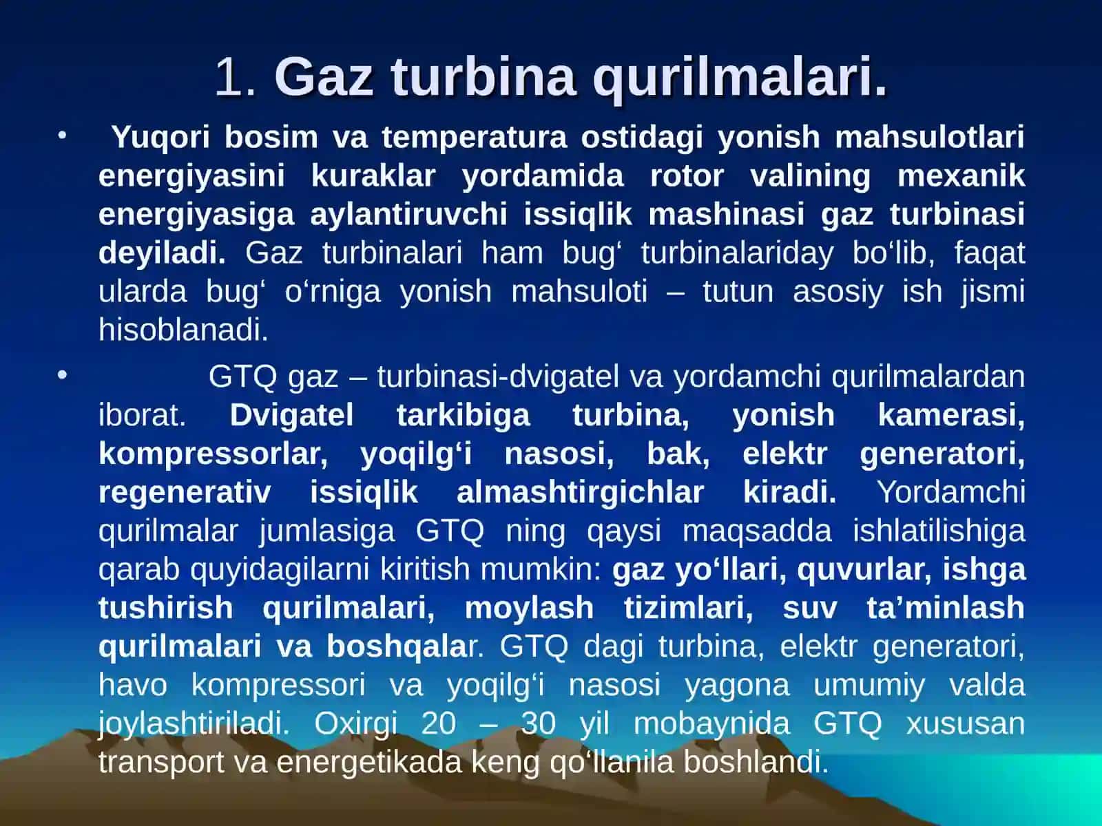 Gaz turbina qurilmalari. Issiqlik kuch qurilmalari. Ichki yonuv dvigatellari, bug’ turbina qurilmalari va reaktiv dvigatellar 2