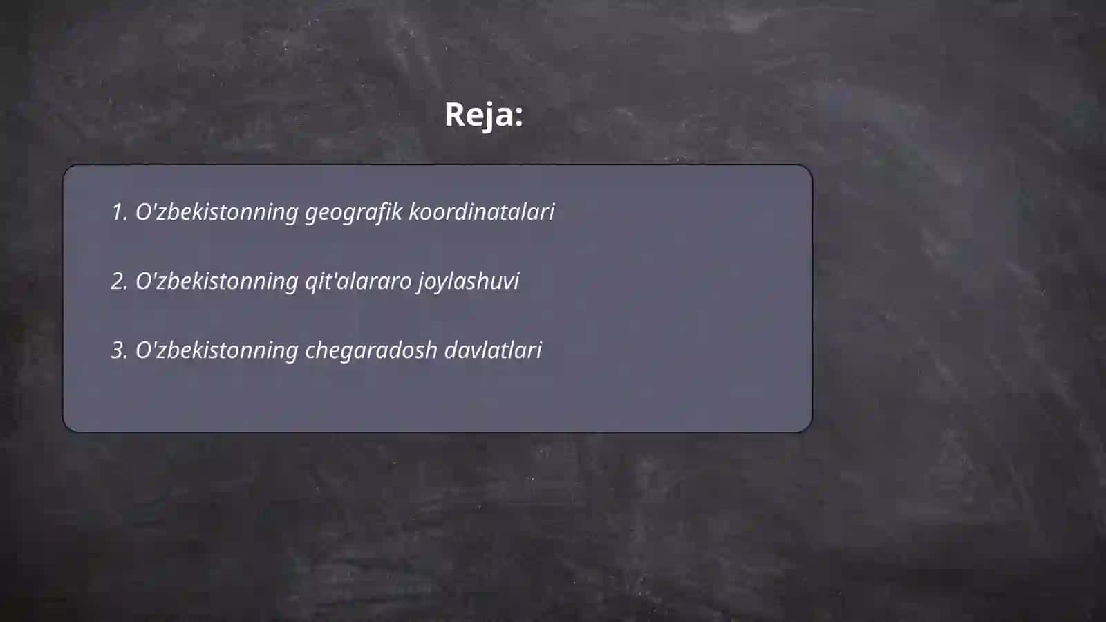 O'zbekistonning geografik o'rni 2