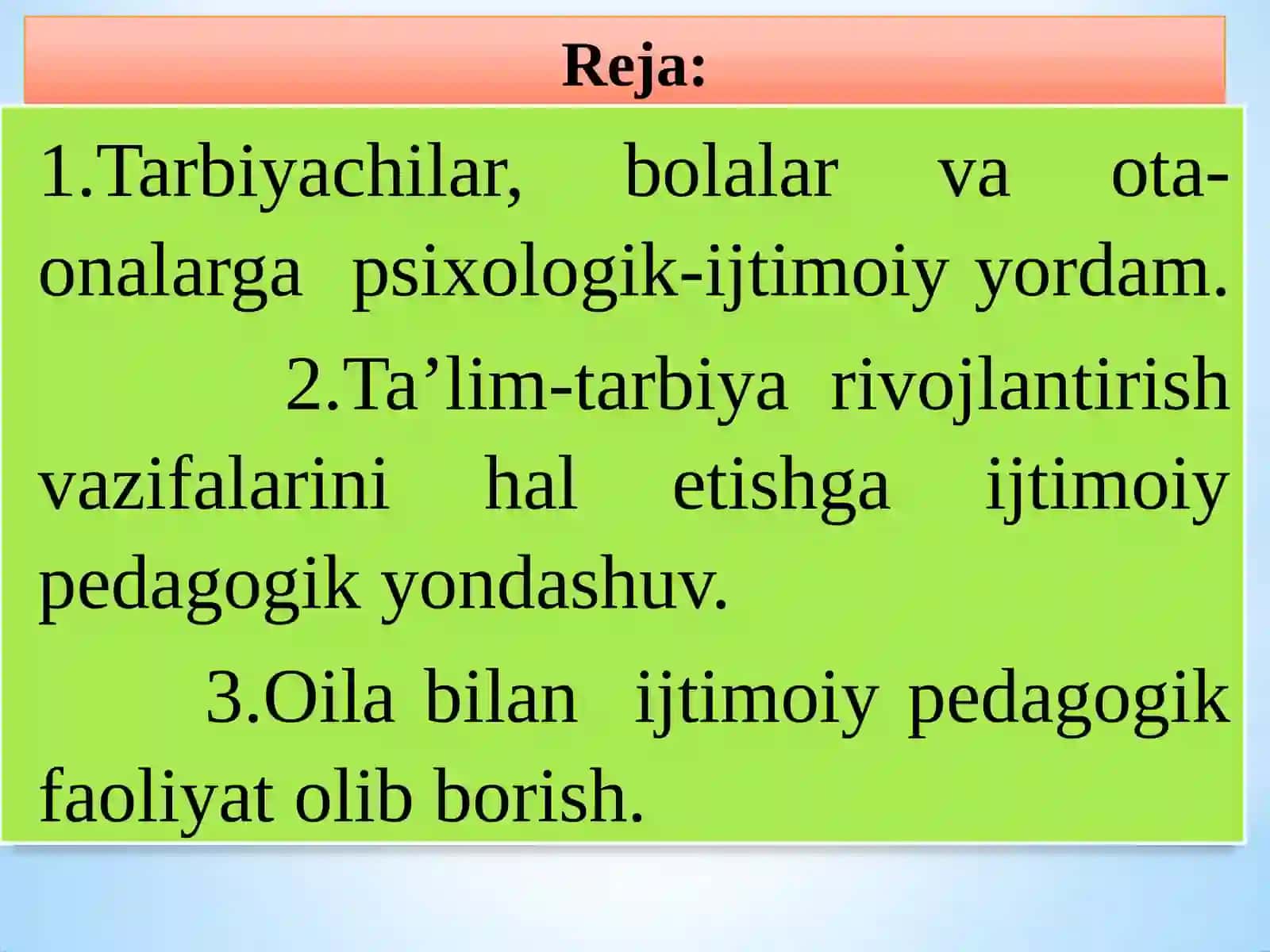 PEDAGOGNING OILA BILAN OLIB BORADIGAN IJTIMOIY FAOLIYATI 2