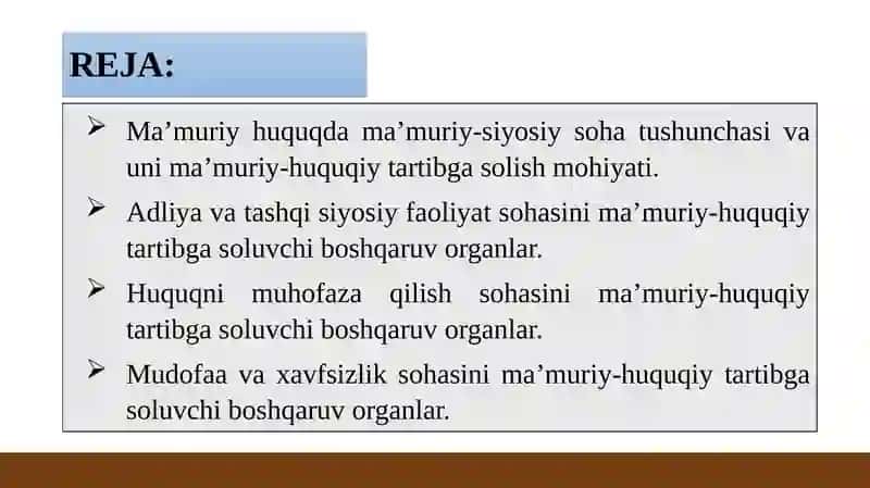 Ma’muriy-siyosiy sohani ma’muriy-huquqiy tartibga solish 2
