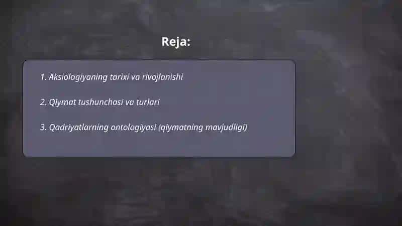 Qadriyatlar falsafasi (aksiologiya) 2