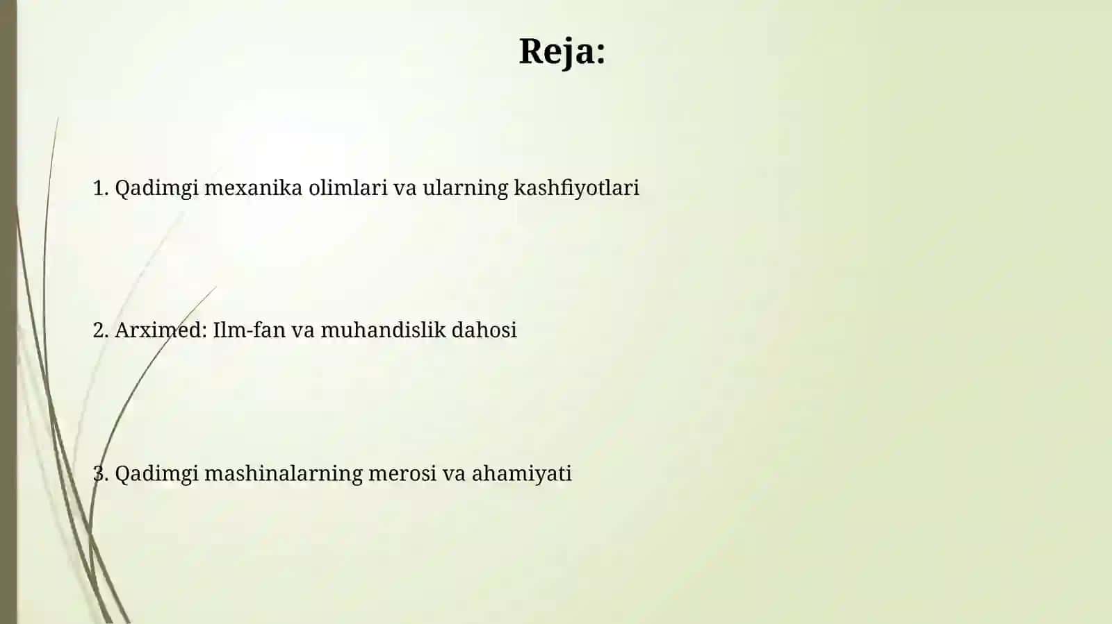 Qadimgi mexanik olimlar qurgan mashinalari (Arximed misolida) 2