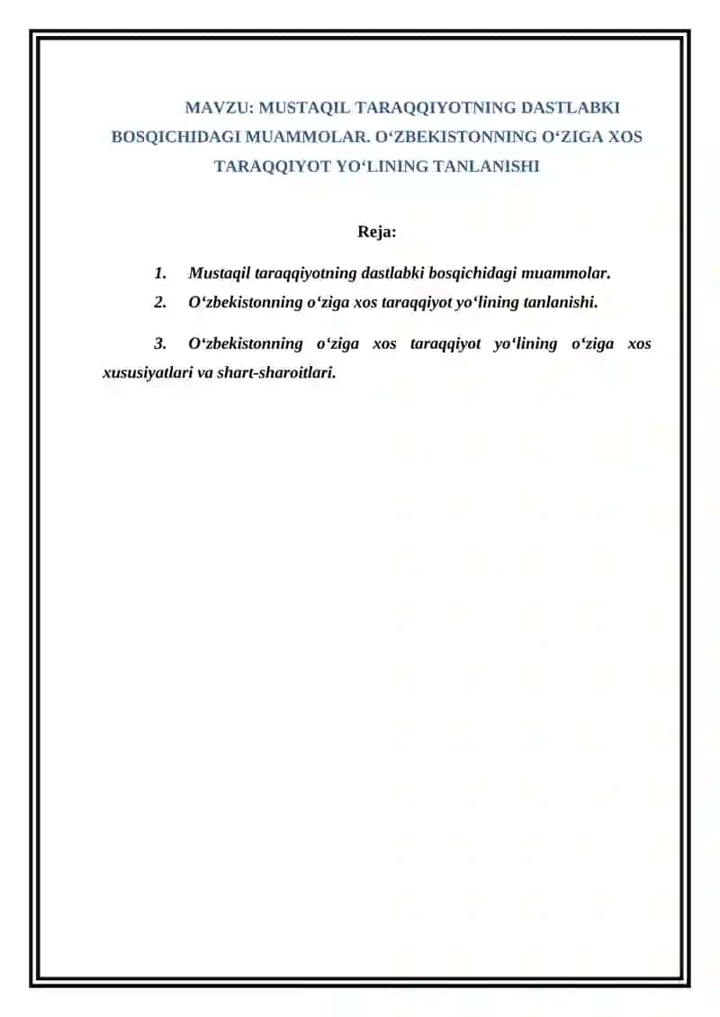 MUSTAQIL TARAQQIYOTNING DASTLABKI BOSQICHIDAGI MUAMMOLAR 2