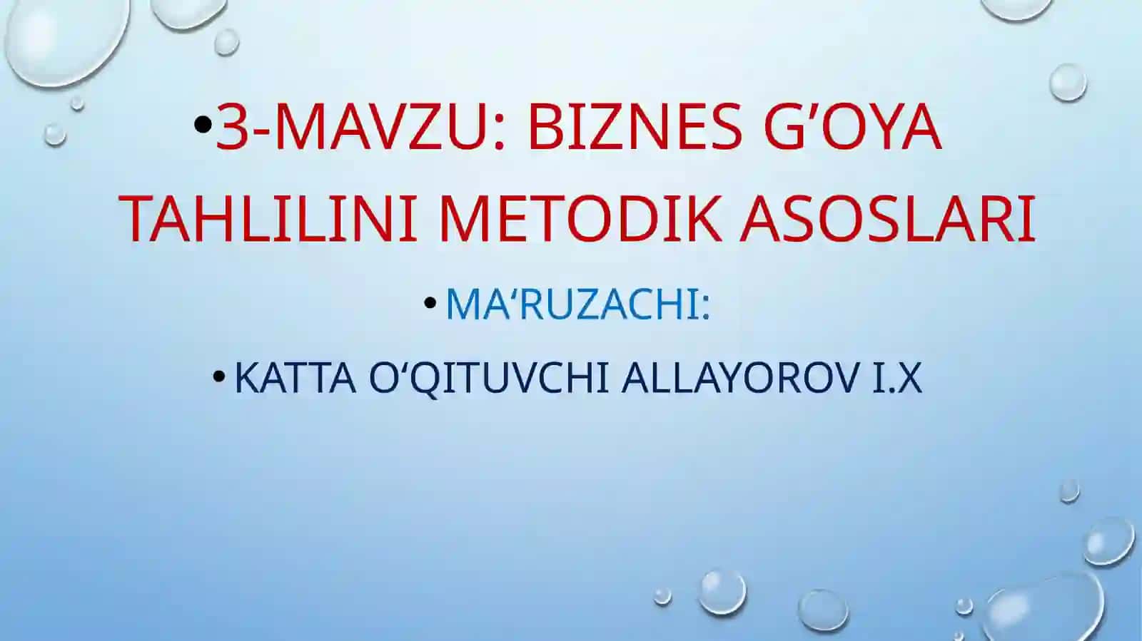 BIZNES G’OYA TAHLILINI METODIK ASOSLARI 2
